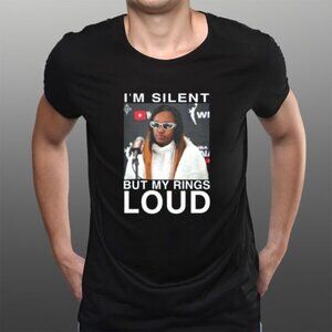 Jackie Im Silent But My Rings Loud T-Shirt Funny Statement Tee 78